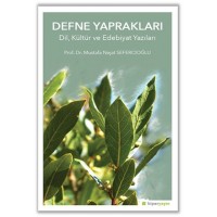 Defne Yapraklar Dil, Kültür ve Edebiyat Yazıları