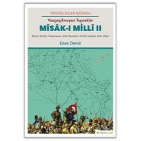 Vazgeçilmeyen Topraklar Misak ı Milli 2