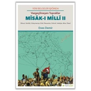 Vazgeçilmeyen Topraklar Misak ı Milli 2