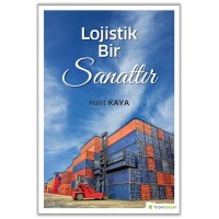 Lojistik Bir Sanattır