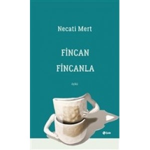 Fincan Fincanla