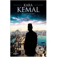 Saatlik Tarih Kara Kemal Küçük Efendi