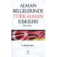 Alman Belgelerinde Türk Alman İlişkileri