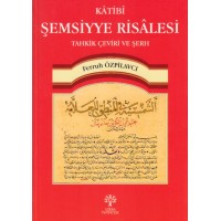 Katibi Şemsiyye Risalesi Tahkik Çeviri ve Şerh