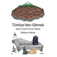 Türkiyeden Gitmek