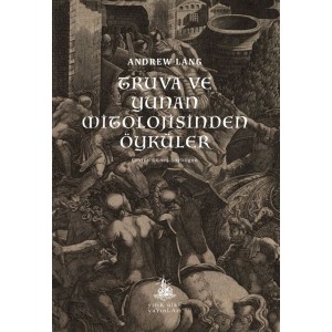 Truva ve Yunan Mitolojisinden Öyküler