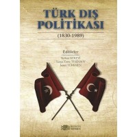 Türk Dış Politikası 1830 1989