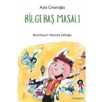 Bilgebaş Masalı