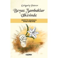Beyaz Zambaklar Ülkesinde