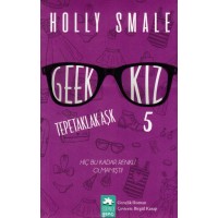 Geek Kız 5 Tepetaklak Aşk