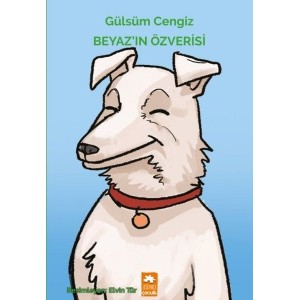 Beyaz'ın Özverisi
