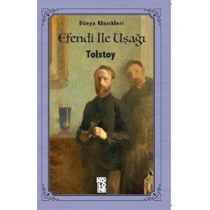 Efendi ile Uşağı Dünya Klasikleri