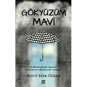 Gökyüzüm Mavi