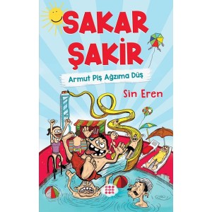 Sakar Şakir 1 Armut Piş Ağzıma Düş Ciltli