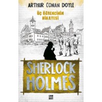 Sherlock Holmes Üç Öğrencinin Hikayesi