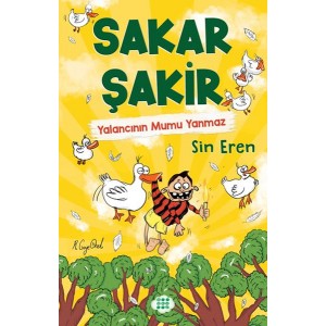 Sakar Şakir 4 Yalancının Mumu Yanmaz Ciltsiz