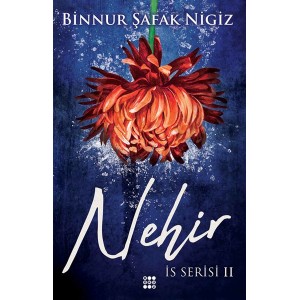 İs Serisi 2 Nehir