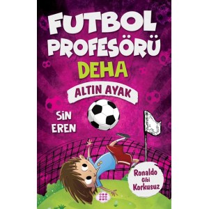 Futbol Profesörü Deha 3 Altın Ayak