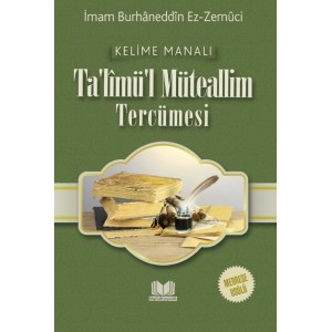 Talimül Müteallim Medrese Usulü Kelime Manalı