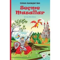 Grimm Kardeşlerden Seçme Masallar