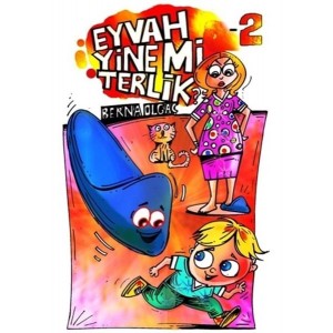Eyvah Yine Mi Terlik 2