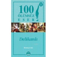 100 Ölümsüz Eser Delikanlı