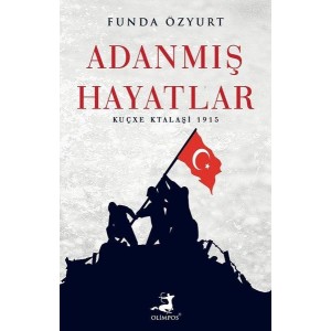 Adanmış Hayatlar Kuçxe Ktalaşi 1915