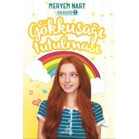 Gökkuşağı Tutulması Külkedisi 2 Ciltli
