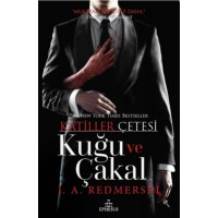 Katiller Çetesi Kuğu ve Çakal
