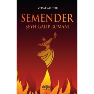Semender Şeyh Galip Romanı