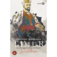 Timur Yıldızların Tahtına Hükmeden Son Cihangir