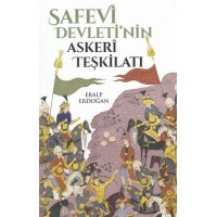 Safevi Devleti'nin Askeri Teşkilatı
