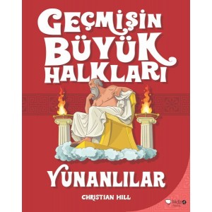 Geçmişin Büyük Halkları Yunanlılar