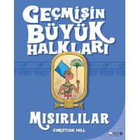 Geçmişin Büyük Halkları Mısırlılar