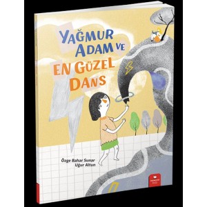 Yağmur Adam ve En Güzel Dans