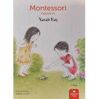 Montessori Öykülerim Yaralı Kuş