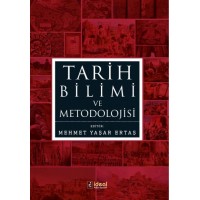 Tarih Bilimi Ve Metodolojisi