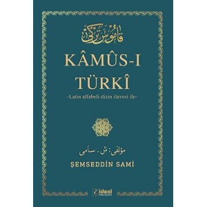 Kamus I Türki Arap Alfabesi İle Latin Alfabeli Dizin İlavesi