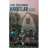 Yeşil Tepelerdeki Hayatlar