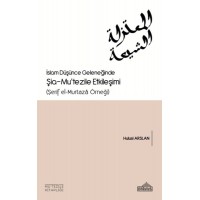 İslam Düşünce Geleneğinde Şia Mutezile Etkileşimi