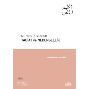 Mutezili Düşüncede Tabiat ve Nedensellik