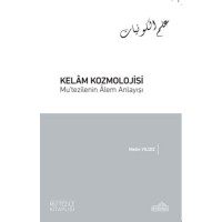 Kelam Kozmolojisi Mutezilenin alem Anlayışı