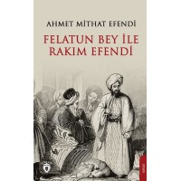 Felatun Bey ve Rakım Efendi