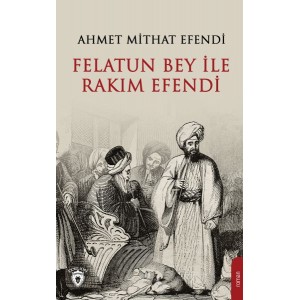 Felatun Bey ve Rakım Efendi