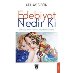 Edebiyat Nedir Ki