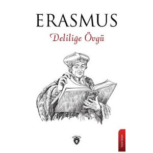 Deliliğe Övgü