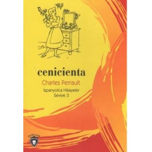 Cenicienta İspanyolca Hikayeler Seviye 3