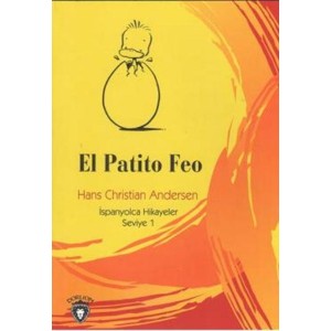 El Patito Feo İspanyolca Hikayeler Seviye 1