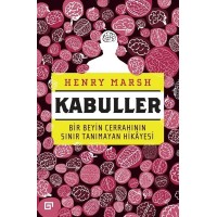 Kabuller Bir Beyin Cerrahının Sınır Tanımayan Hikayesi