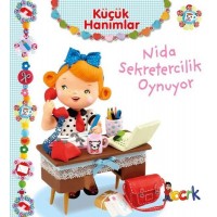 Nida Sekretercilik Oynuyor Küçük Hanımlar